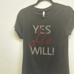 YES He Will! with Red Cross Premium Rhinestone Tee